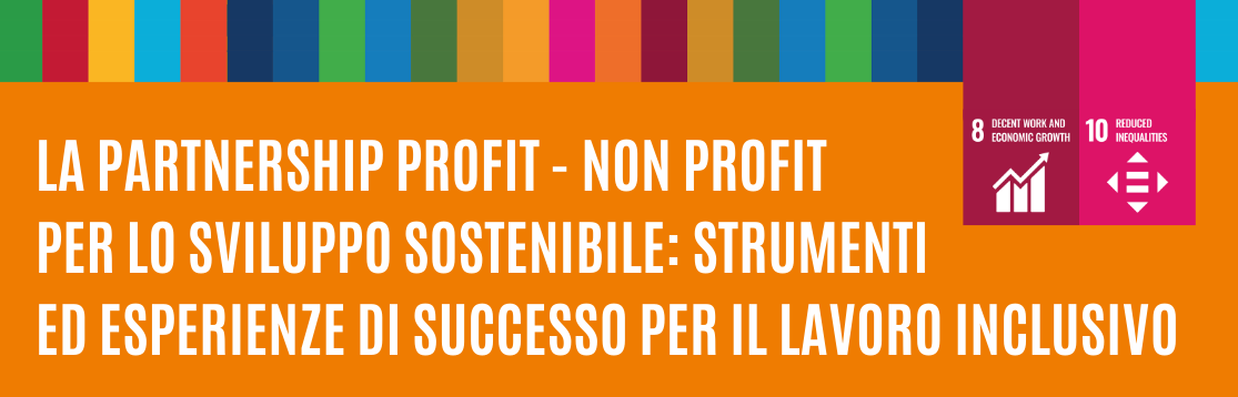 webinar "LA PARTNERSHIP PROFIT - NON PROFIT PER LO SVILUPPO SOSTENIBILE"