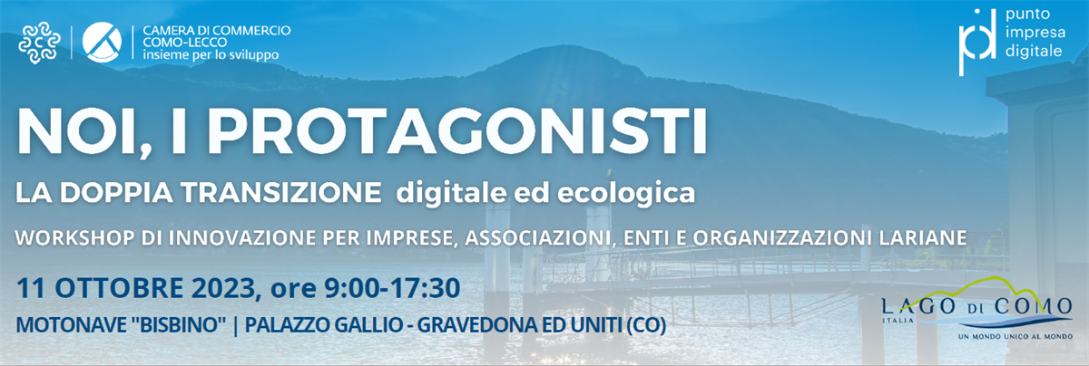 Workshop "Noi, i protagonisti - La doppia transizione digitale ed ecologica"