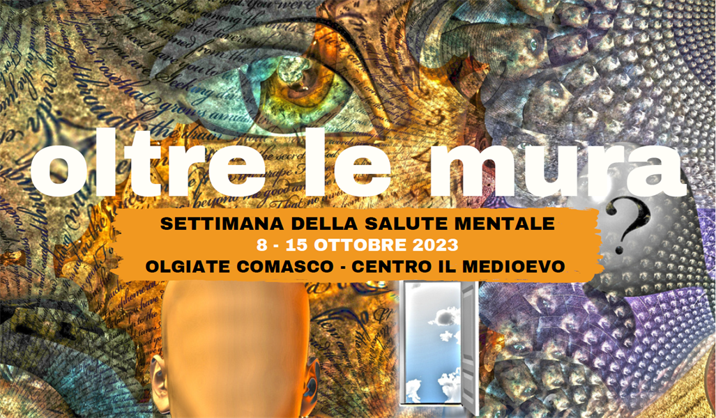 oltre le mura SETTIMANA DELLA SALUTE MENTALE