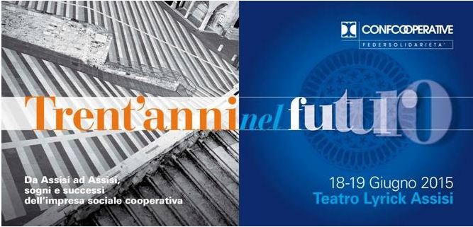 “Trent’anni nel futuro”, ad Assisi firmato codice etico contro la corruzione